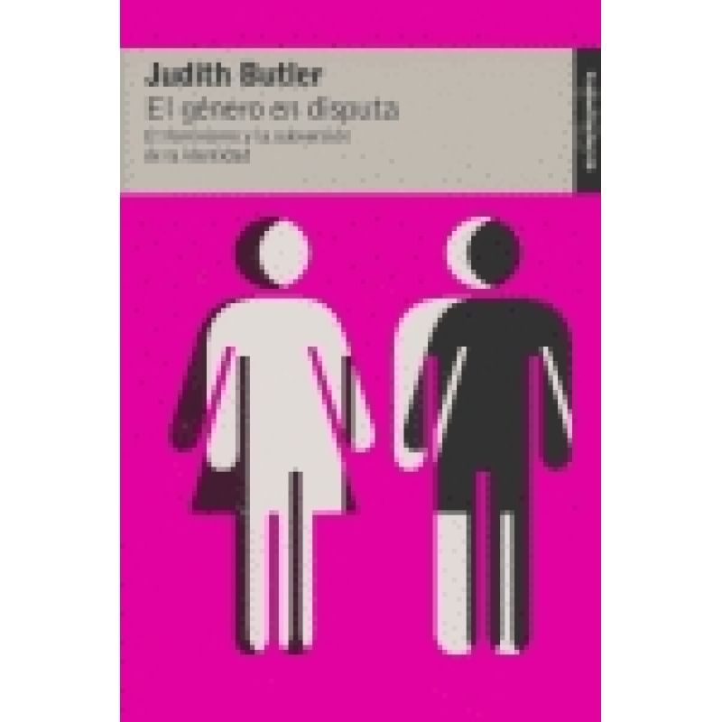 175794 800x800 - El genero en disputa. El feminismo y la subversion de la identidad - Butler Judith