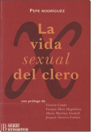 2012 05 17 164809 thumb - La vida sexual del clero - Pepe Rodriguez