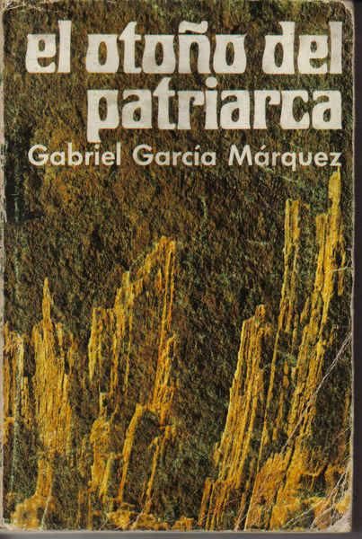33adml0 - El otoño del patriarca - Gabriel García Márquez