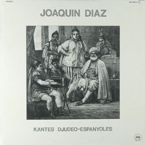 40g - Joaquín Díaz - Kantes Djudeo-espanyoles (1986) MP3