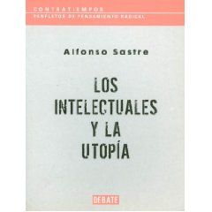 41zWPetQpgL SL500 AA240  - Los intelectuales y la utopía - Alfonso Sastre