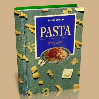 AnneWilson PastaPerfecta - Pasta Perfecta - Anne Wilson