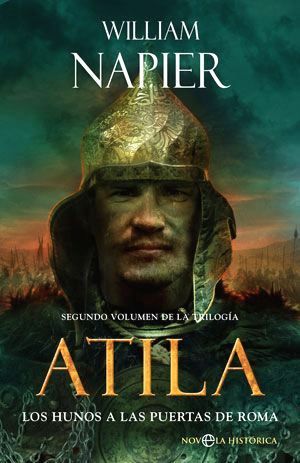 AtilaII - Atila 2: Los Hunos A Las Puertas De Roma - William Napier
