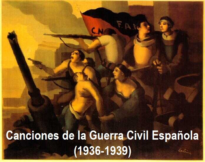 CancionesdelaGuerraCivilEspaola1936 1939 - Canciones de la Guerra Civil Española (1936-1939) MP3
