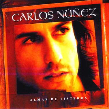 CarlosNezAlmasdeFisterra2003 - Carlos Núñez – Almas de Fisterra (2003)