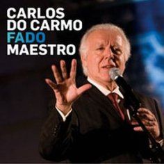 CarlosdoCarmo FadoMaestro2008CD - Carlos do Carmo - Fado Maestro (2008)