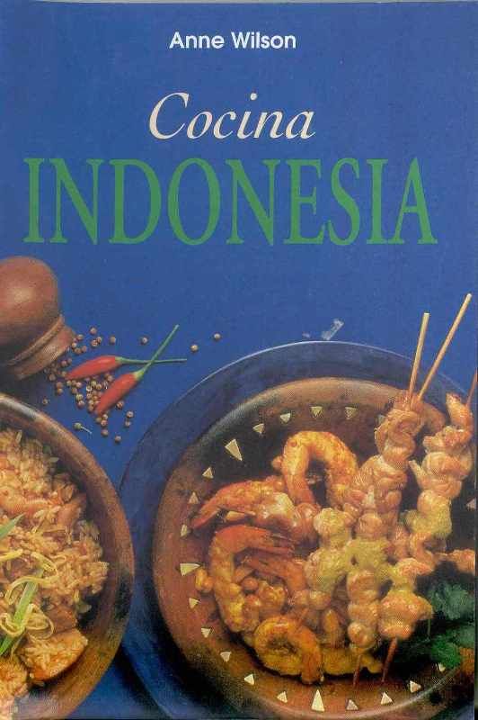 Cocinaindonesia AnneWilson - Cocina Indonesia - Anne Wilson