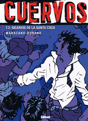 CuervosVol02 - Cuervos Vol 02 - Sicarios de la Santa Coca