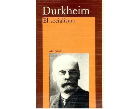 ELSOCIALISMO - El socialismo - Emile Durkheim