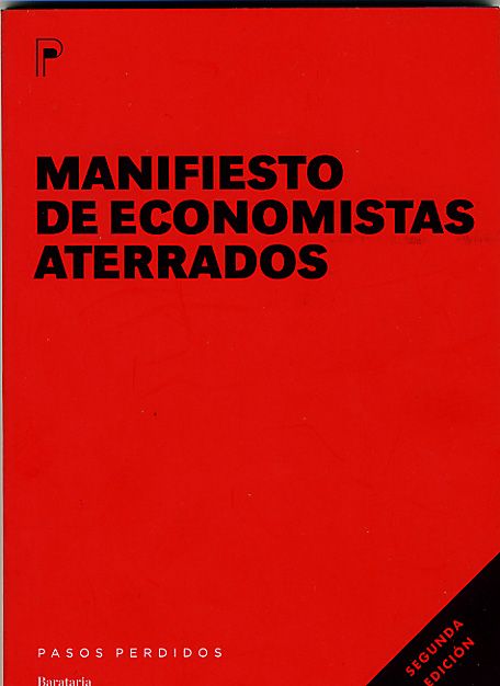 Economistas Aterrados - Manifiesto de economistas aterrados