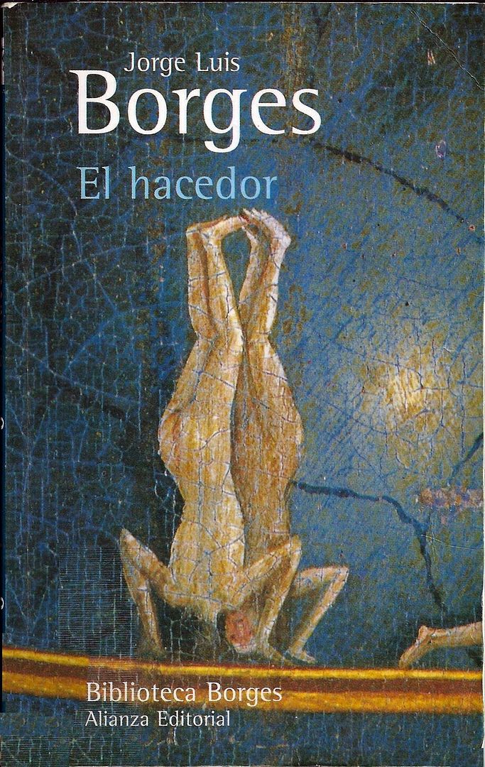 ElhacedorBorges - El hacedor - Jorge Luis Borges