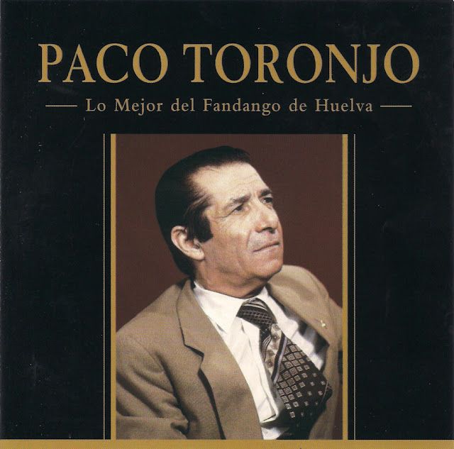 Frontal 29 - Paco Toronjo - Lo Mejor del Fandango de Huelva 2007