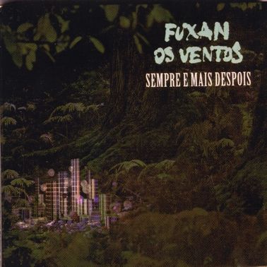 FuxanOsVentosSempreemisdespois - Fuxan Os Ventos – Sempre e máis despois (1999)