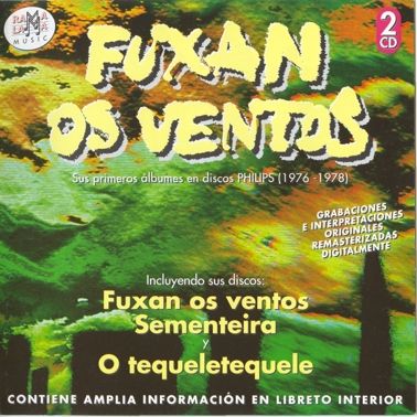 FuxanOsVentosSusprimeroslbumes - Fuxan Os Ventos – Sus primeros álbumes para Discos Philips (1976 – 1978 ) (2 CDs) (1999)