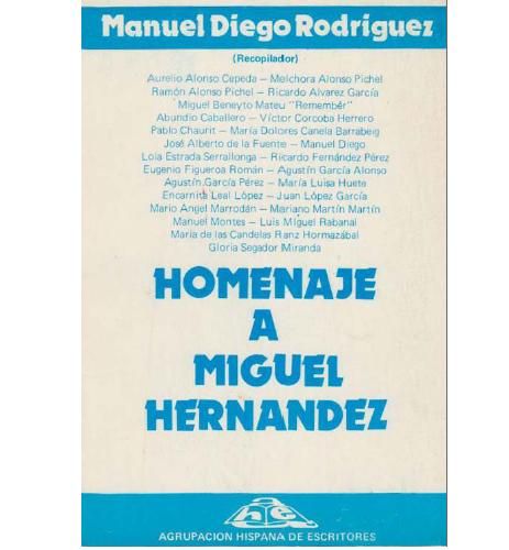 HomenajesaMiguelHernandez - Homenajes a Miguel Hernandez