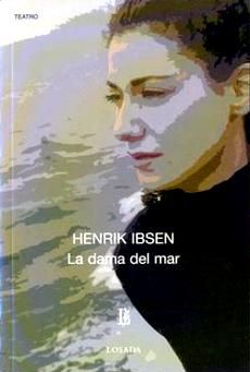 Imagen - La dama del mar - Henrik Ibsen