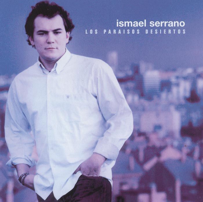 Ismael Serrano Los Paraisos Desiertos Frontal - Ismael Serrano - Los paraisos desiertos