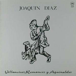 JoaquinDiaz VillancicosRomancesAguinaldos - Joaquin Diaz - Villancicos, Romances, Aguinaldos (1989) MP3