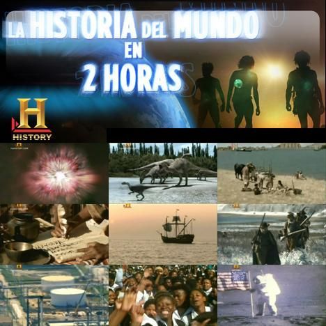 LAHISTORIA - La Historia del Mundo en dos Horas Tvrip Español