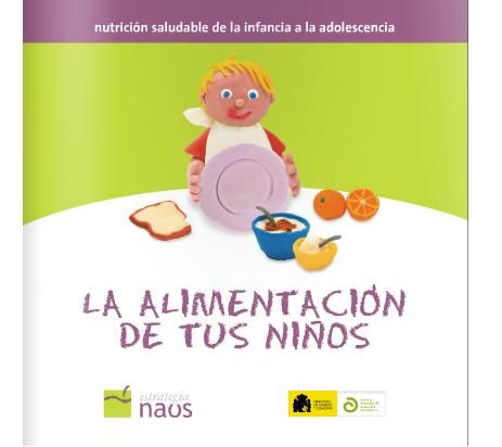 Laalimentacindetusnios - La alimentación de tus niños. Nutricion saludable