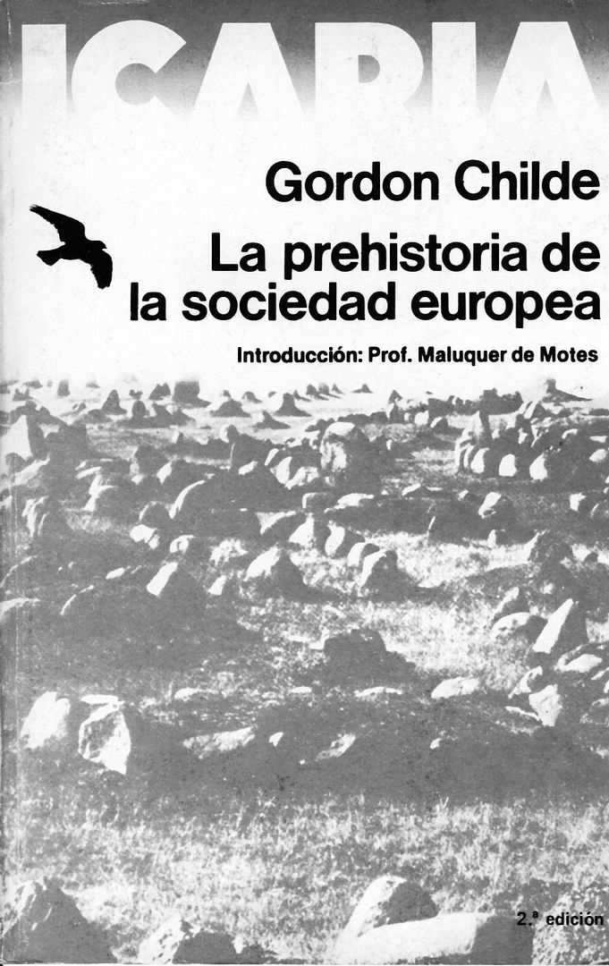 Laprehistoriadelasociedadeuropea - La prehistoria de la sociedad europea - Gordon CHilde