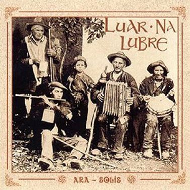 LuarNaLubreAra - Luar Na Lubre – Ara Solis (1993)