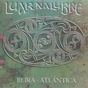 LuarNaLubreBeiraAtlntica1990 - Luar Na Lubre – Beira Atlántica (1990)