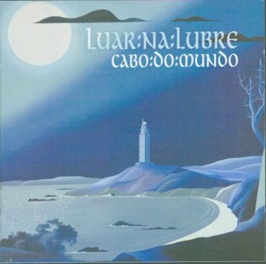 LuarNaLubreCabodomundo1999 - Luar Na Lubre – Cabo do mundo (1999)