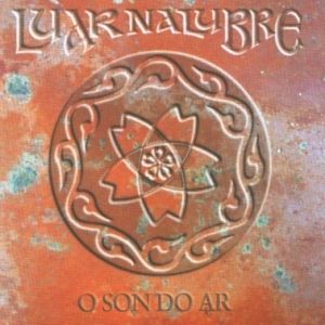 LuarNaLubreOsondoar1988 - Luar Na Lubre – O son do ar (1988)