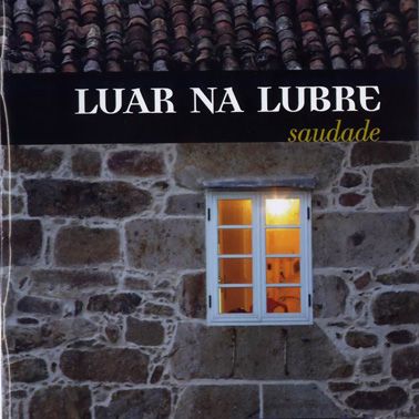 LuarNaLubreSaudade - Luar Na Lubre – Saudade (2005)