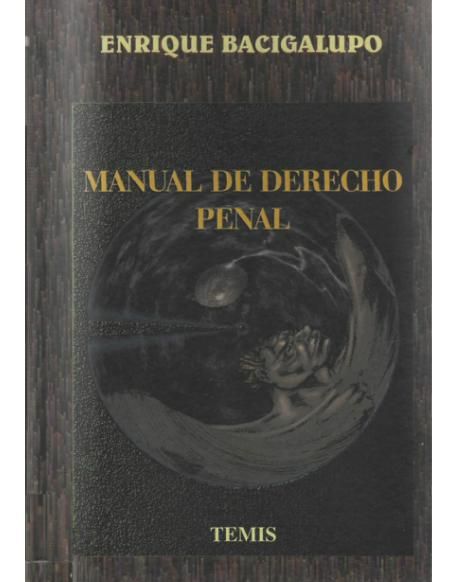 ManualdeDerechoPenal - Manual de Derecho Penal - Enrique Bacigalupo