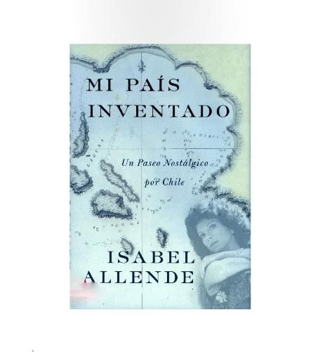 MiPaisInventado IsabelAllende - Mi Pais Inventado - Isabel Allende