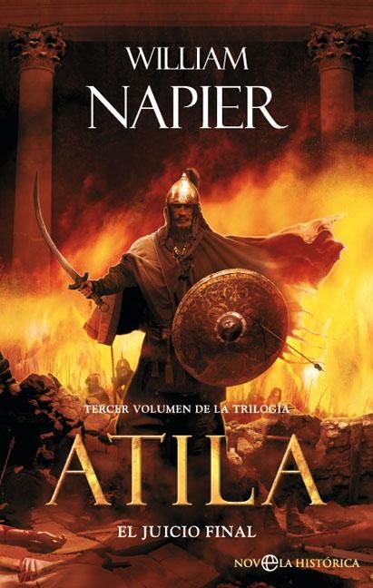 PORTADA LIBRO 9788499702346 MAX - Atila 3: El Juicio Final - William Napier