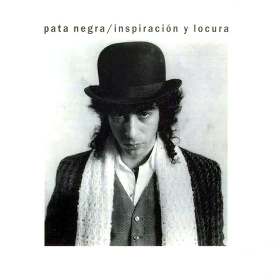 Pata Negra Inspiracion Y Locura Frontal - Pata Negra - Inspiración y locura (1990)
