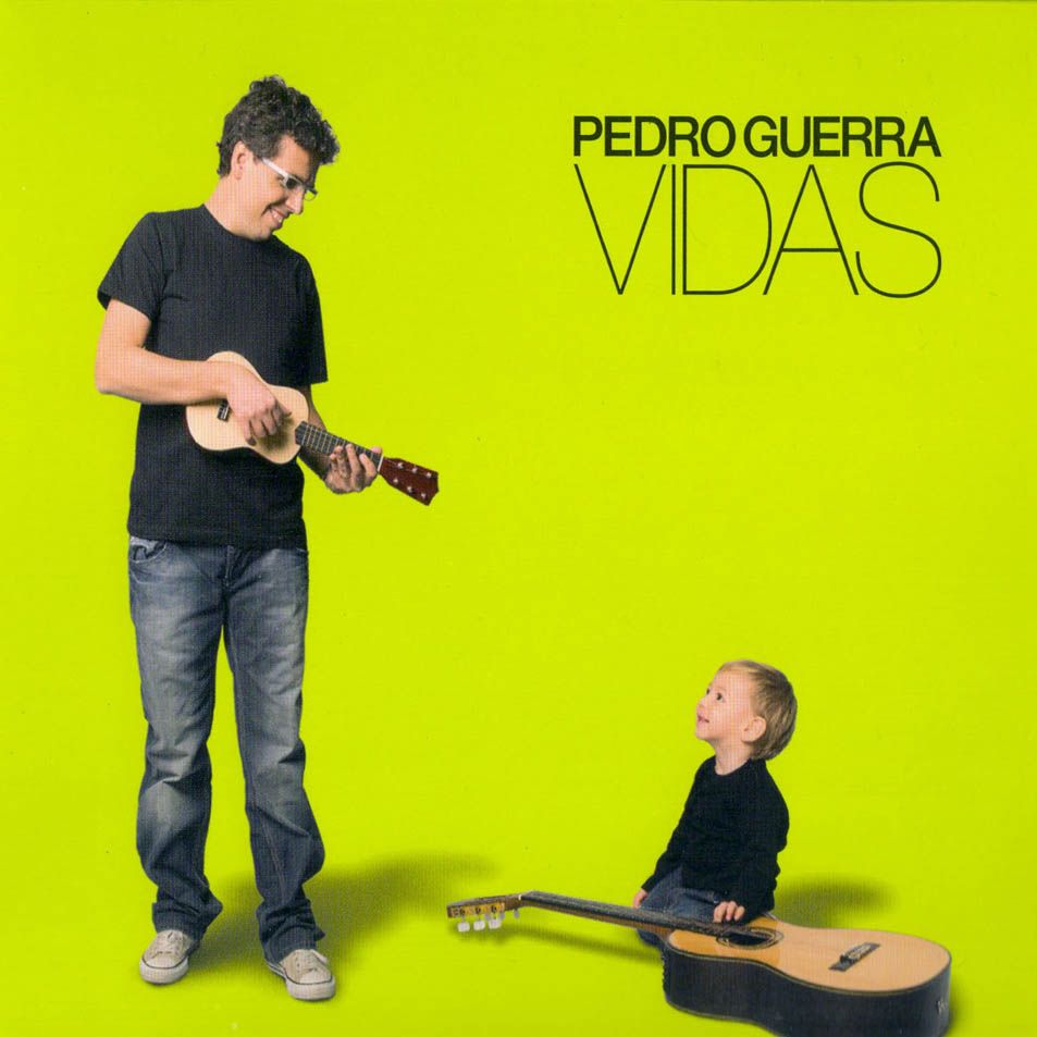 Pedro Guerra Vidas Frontal - Pedro Guerra - Vidas (2009)