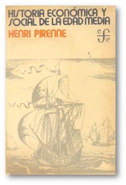 Pirenne Historia Edad media - Historia economica y social de la Edad Media (Pirenne Henry)