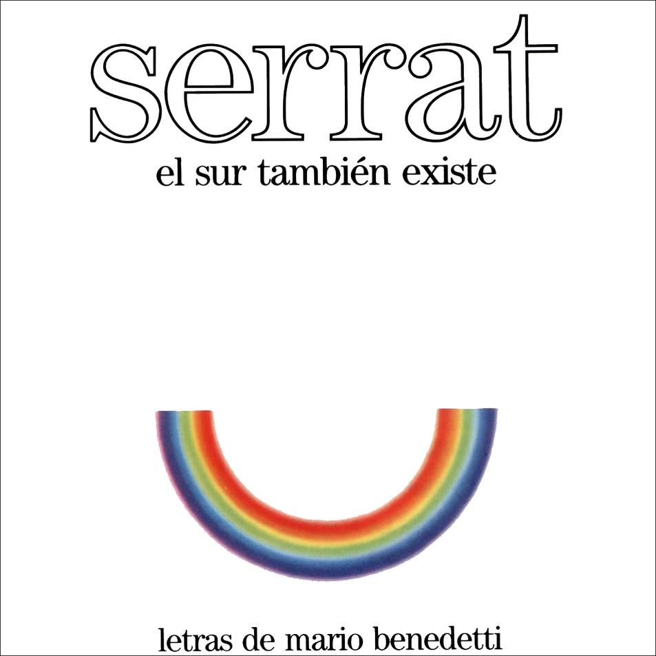 Serrat El Sur Tambien Existe Frontal - Joan Manuel Serrat: Discografia
