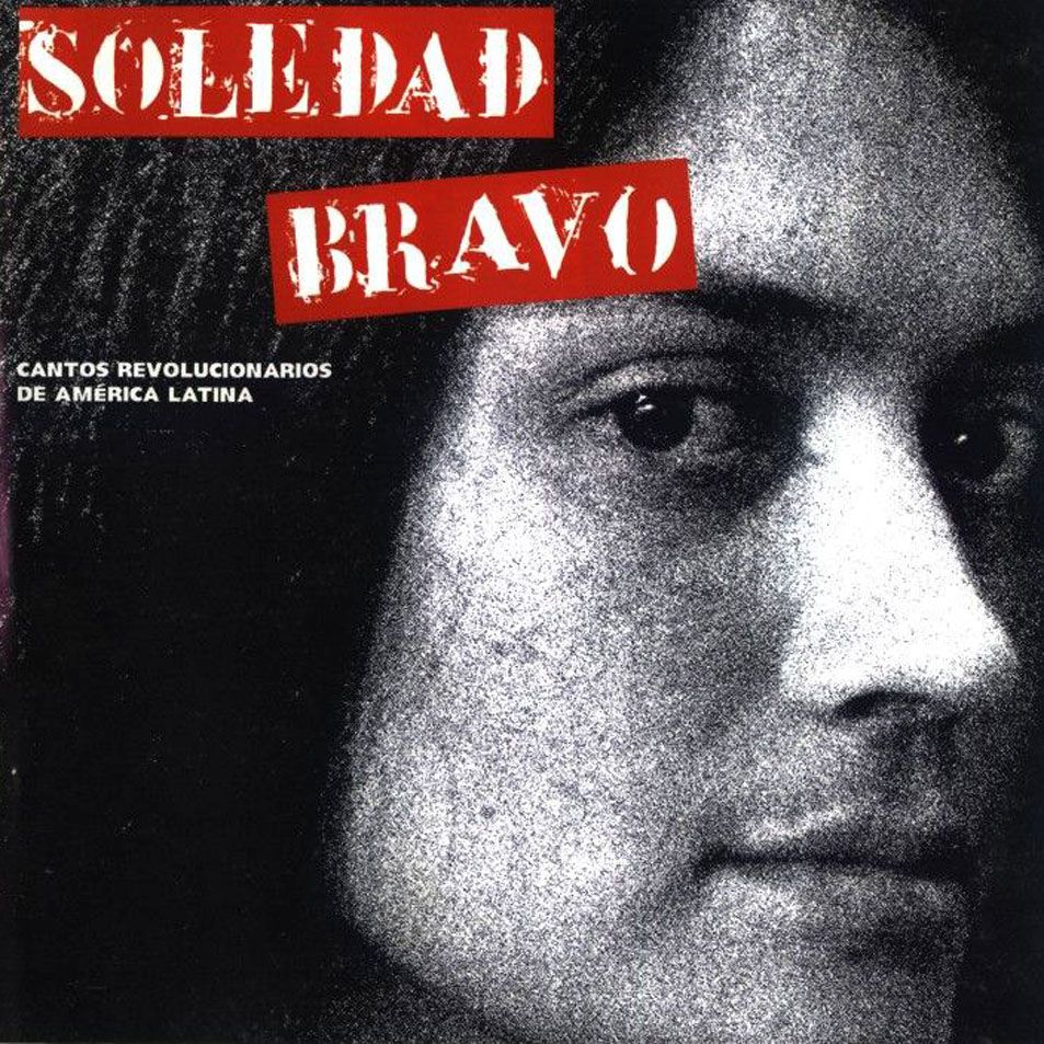 Soledad Bravo Cantos Revolucionarios De America Latina Frontal - Soledad Bravo - Cantos revolucionarios de America Latina