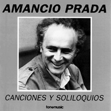 amancio prada canciones y soliloquios frontal2 - Amancio Prada – Canciones y soliloquios (1983)