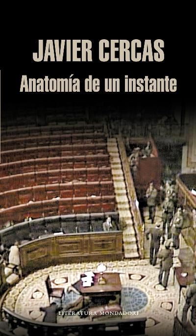 anatomia de un instante - Anatomía de un instante - Javier Cercas