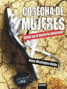 cosechamujeresmxpix - Cosecha de mujeres - Diana W. Valdes