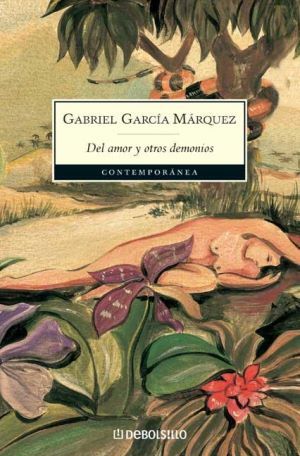 del amor y otros demonios - Del amor y otros demonios - Gabriel Garcia Marquez  (Voz Humana)