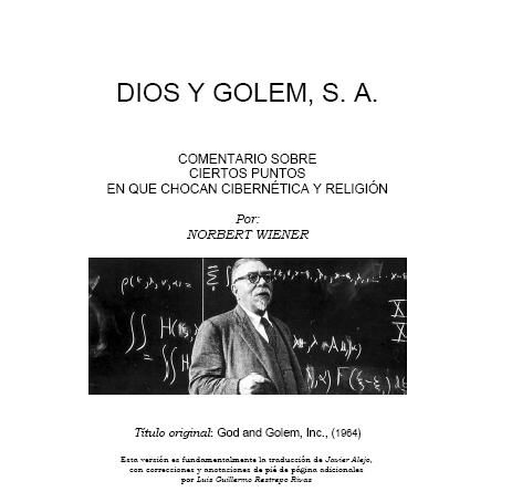 diosygolen - Dios y Golem, S. A. - Norbert Wiener