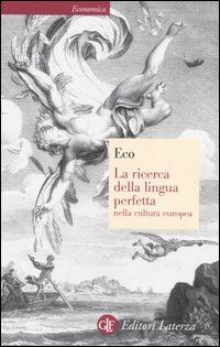 ecolingua - La búsqueda de la lengua perfecta - Umberto Eco