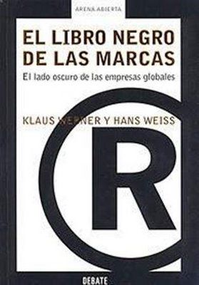 el libro negro de las marcas - El libro negro de las marcas – Klaus Werner y Hans Weiss