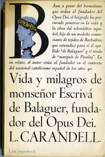 escriva003 - Vida y milagros de Monseñor Escriba de Balaguer - Luis Carandell