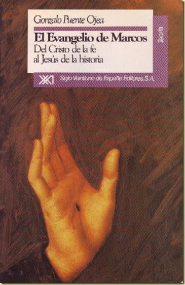 evangelio marcos puente ojea thumb - El Evangelio de Marcos – Gonzalo Puente Ojea