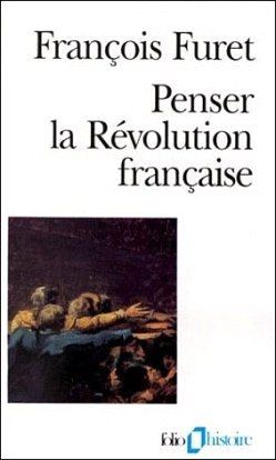furet pensar la revolucion - Pensar la Revolucion Francesa - Furet, Francois