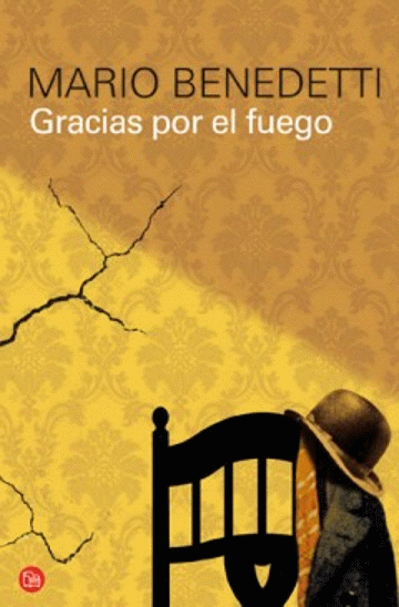 gracias - Gracias por el fuego - Mario Benedetti