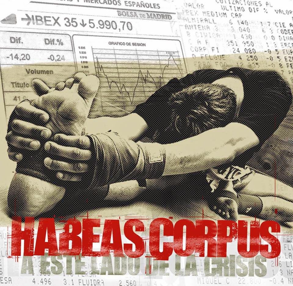 habeas - Habeas Corpus - A Este Lado De La Crisis (2014)